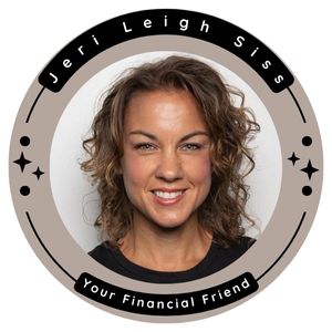 Jeri Leigh Siss/Your Financial Friend